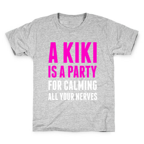 A Kiki Is A Party Kids T-Shirt