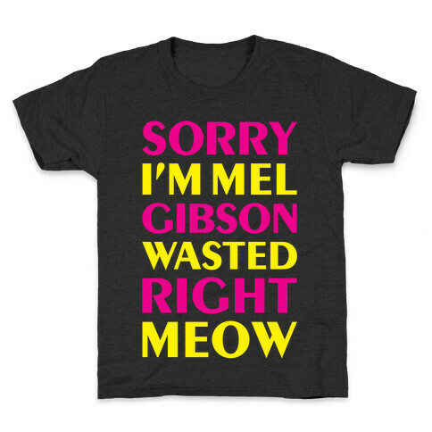 Mel Gibson Wasted Kids T-Shirt