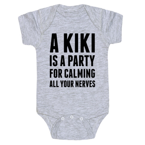 A Kiki Is A Party Baby One-Piece