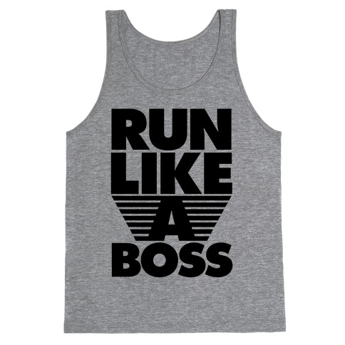 Run Like A Boss Tank Top
