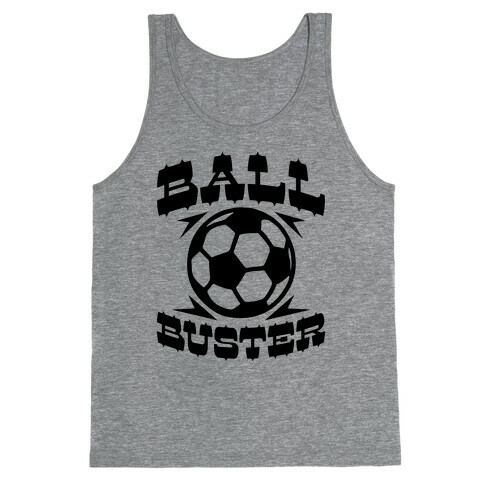 Ball Buster (Soccer) Tank Top