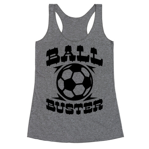 Ball Buster (Soccer) Racerback Tank Top