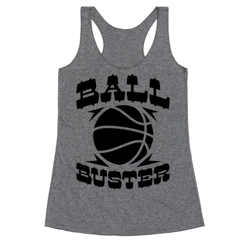 Ball Buster (Basketball) Racerback Tank Top