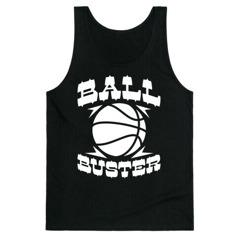 Ball Buster (Basketball) Tank Top