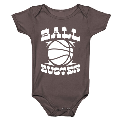Ball Buster (Basketball) Baby One-Piece