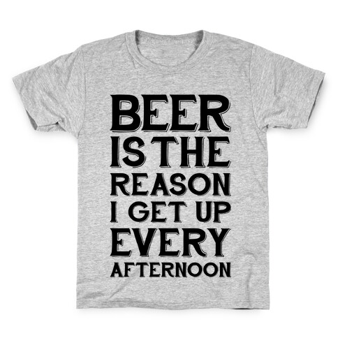 Beer Is The Reason Kids T-Shirt