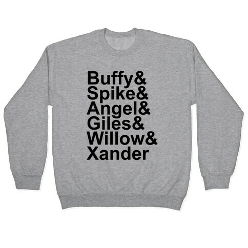 Buffy Names Pullover