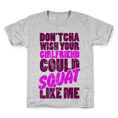 Squat Like Me Kids T-Shirt