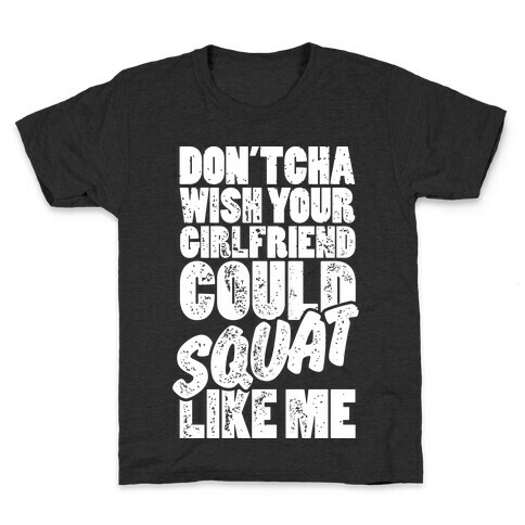 Squat Like Me Kids T-Shirt