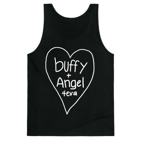 Buffy + Angel 4eva Tank Top