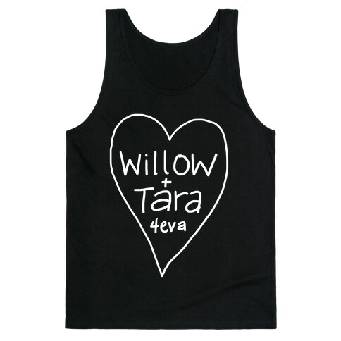 Willow + Tara 4eva Tank Top