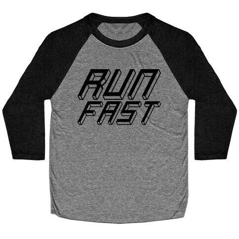 Run FAST Baseball Tee