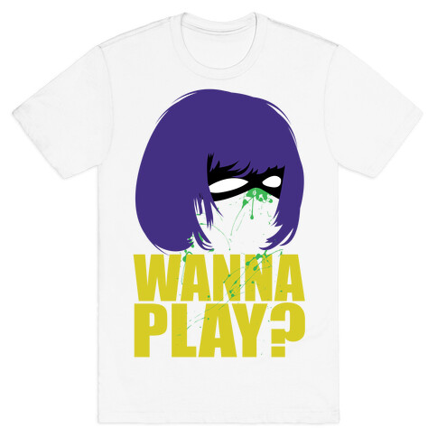 Wanna Play? T-Shirt