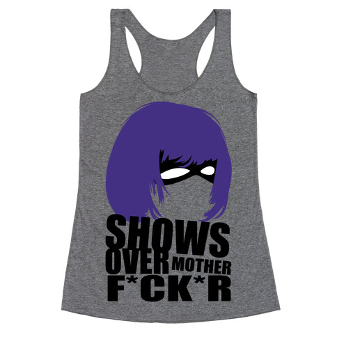 Shows Over Racerback Tank Top