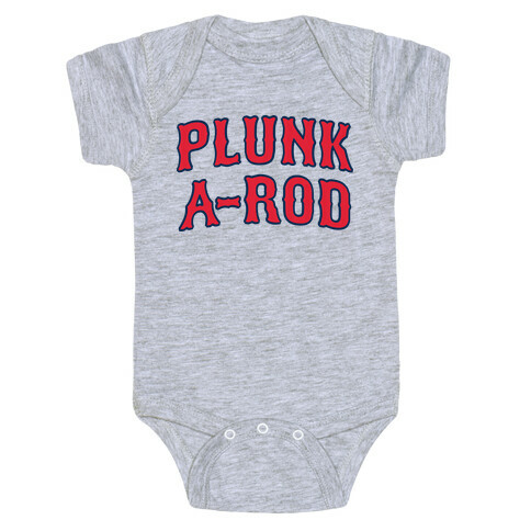 Plunk A-Rod Baby One-Piece