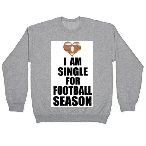 Single for Football Season Pullover