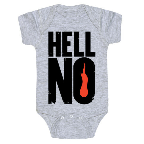 Hell No Baby One-Piece