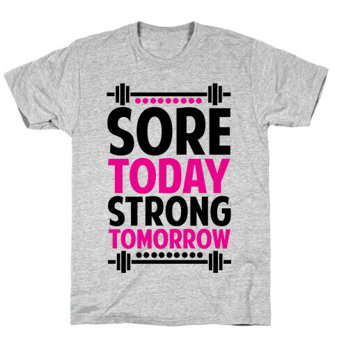 Strong Tomorrow T-Shirt