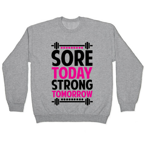 Strong Tomorrow Pullover