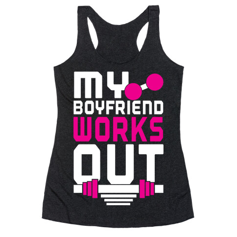 Swole Boyfriend Racerback Tank Top