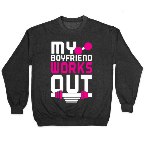 Swole Boyfriend Pullover