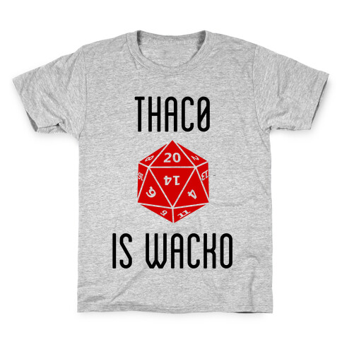 Thac0 Is Wacko Kids T-Shirt