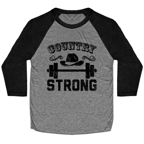 Country Strong Baseball Tee