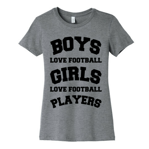 Boys and Girls Love Football Womens T-Shirt