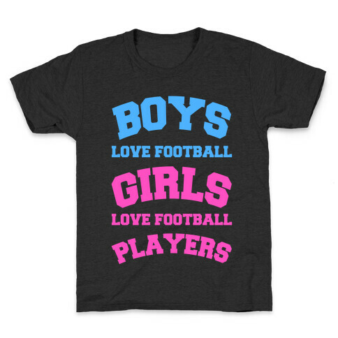 Boys and Girls Love Football Kids T-Shirt