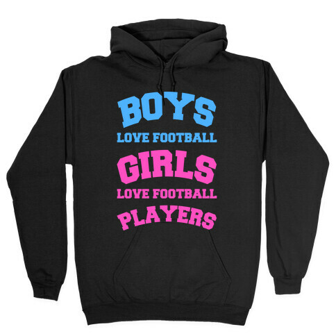 Boys and Girls Love Football Hooded Sweatshirt
