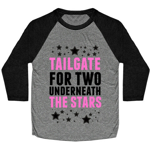 Tailgate for Two Baseball Tee