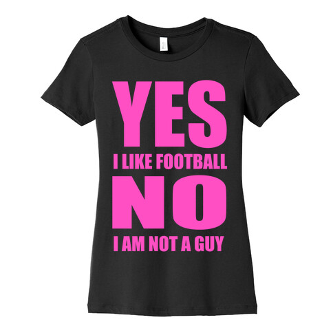 Girls Like Football Too Womens T-Shirt