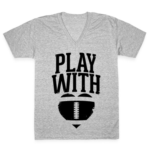 Play With Heart (Football) V-Neck Tee Shirt