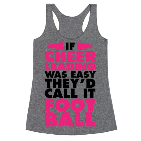 If Cheerleading Was Easy Racerback Tank Top