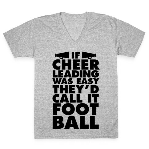 If Cheerleading Was Easy V-Neck Tee Shirt