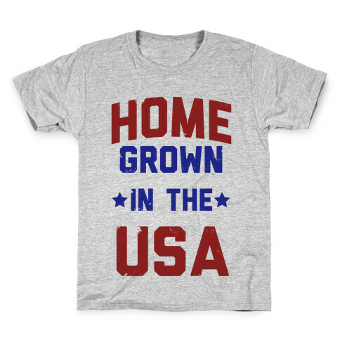 Home Grown In The USA Kids T-Shirt