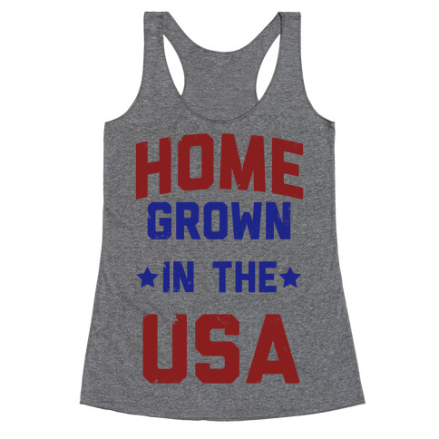 Home Grown In The USA Racerback Tank Top
