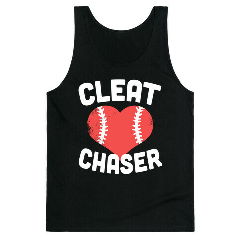 Cleat Chaser Tank Top