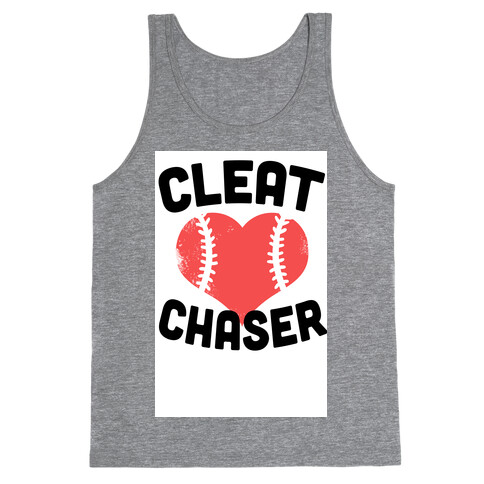 Cleat Chaser Tank Top