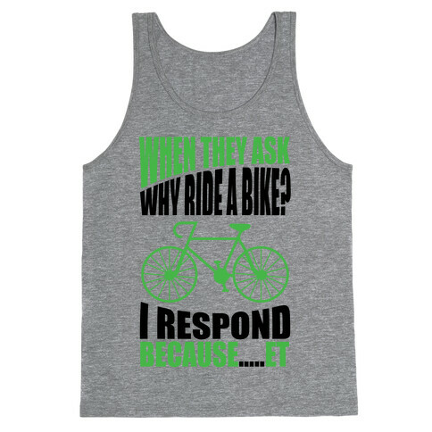 Bike Riding Motivation Tank Top