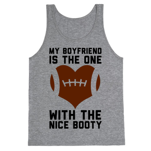 My Boyfriend Is The One Tank Top