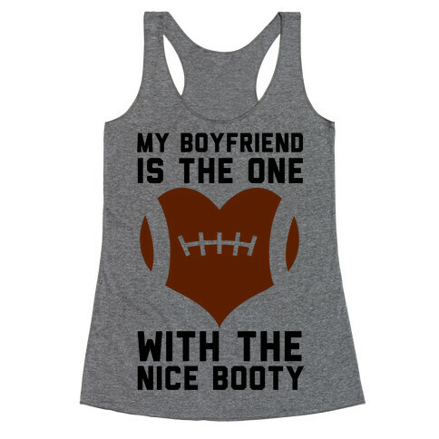 My Boyfriend Is The One Racerback Tank Top