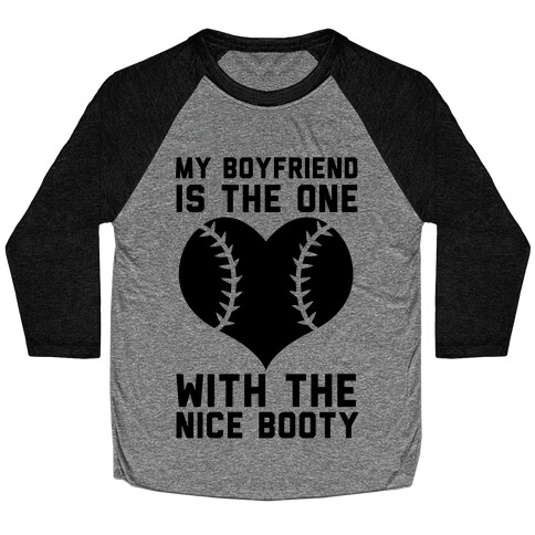 My Boyfriend is The One Baseball Tee