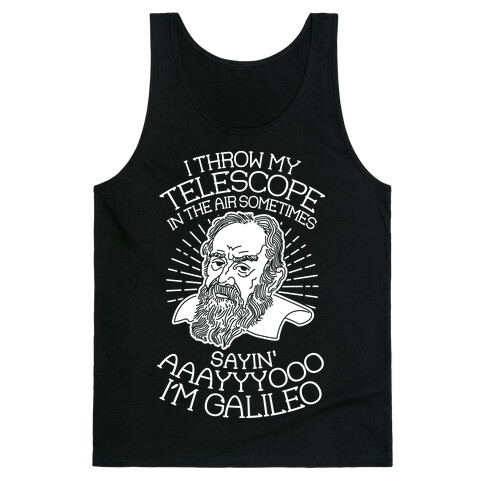 Ayo I'm Galileo Tank Top