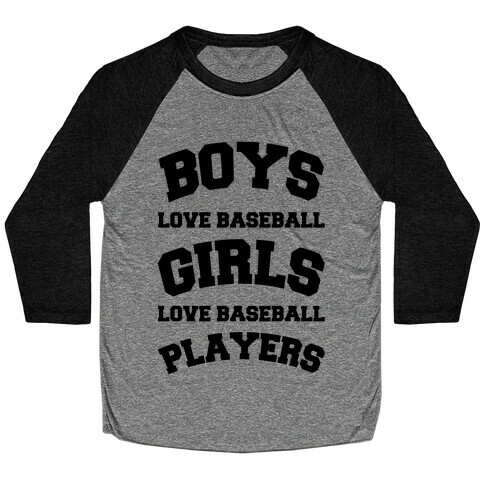 Boys and Girls Love Baseball Baseball Tee