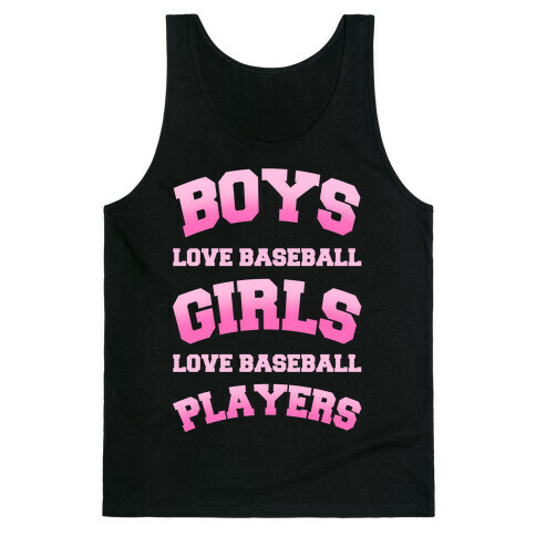 Boys and Girls Love Baseball Tank Top