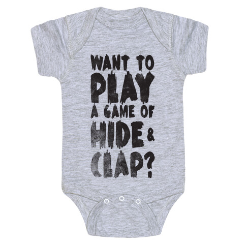 Want To Play A Game Of Hide & Clap? Baby One-Piece