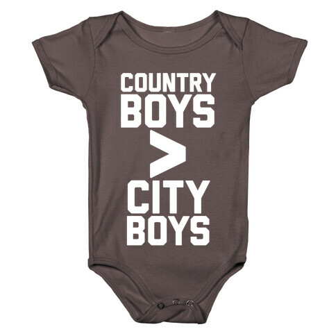 Country Boys > City Boys Baby One-Piece
