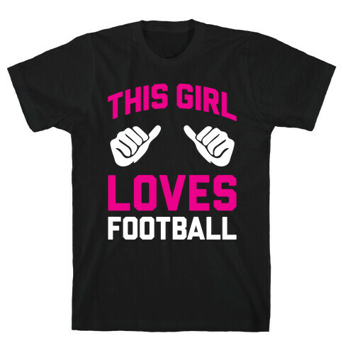 This Girl Loves Football T-Shirt