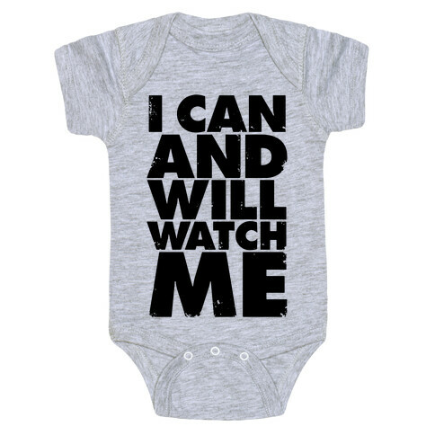 I Can And Will, Watch Me Baby One-Piece
